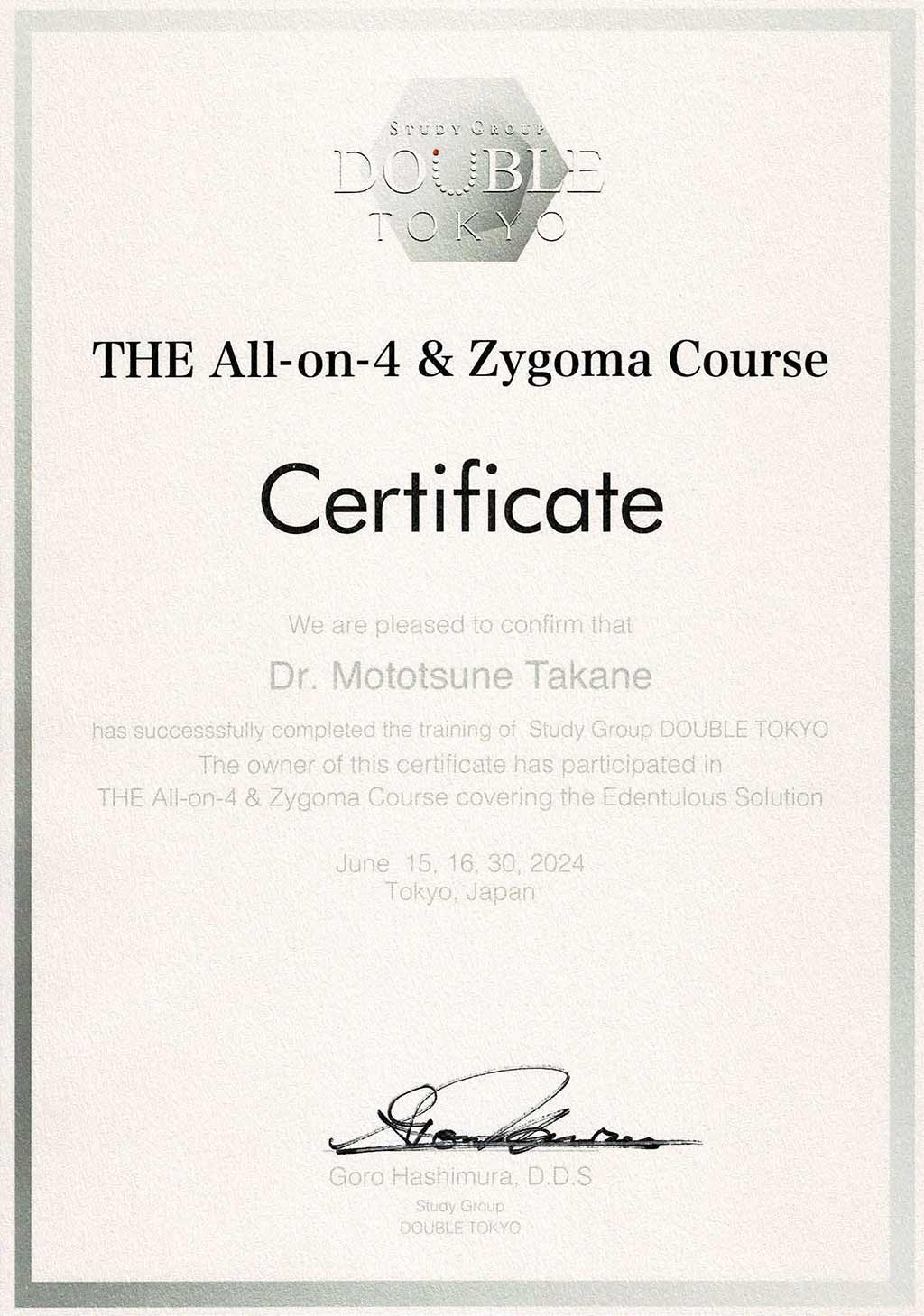 Study Group DOUBLE TOKYO THE All-on-4 & Zygoma Course　修了